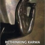 We’re All In It Together — A review of Rethinking Karma: The Dharma of Social Justice