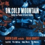 Listen: Karen Clark and the Galax Quartet celebrate Gary Snyder