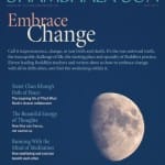Embrace Change: In the Struggle with Chronic Illness, Love and Kindness Can Thrive