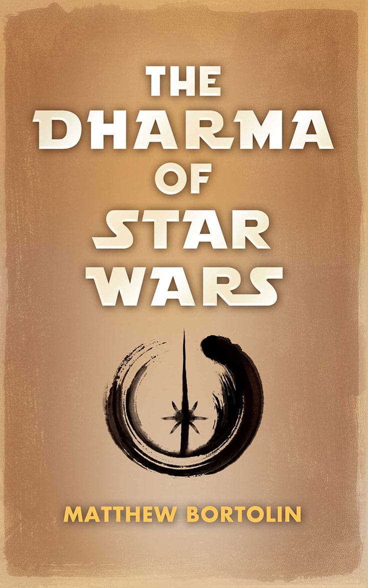 dharma, star wars, lion's roar, wisdom, buddhism, george lucas, luke skywalker