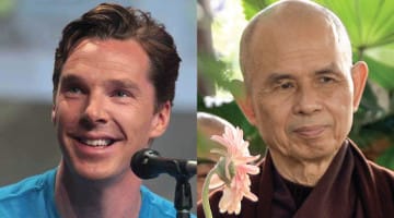 Benedict Cumberbatch and Thich Nhat Hanh.