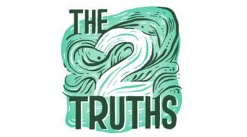What are the Two Truths?