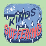 What Are the Three Kinds of Suffering?