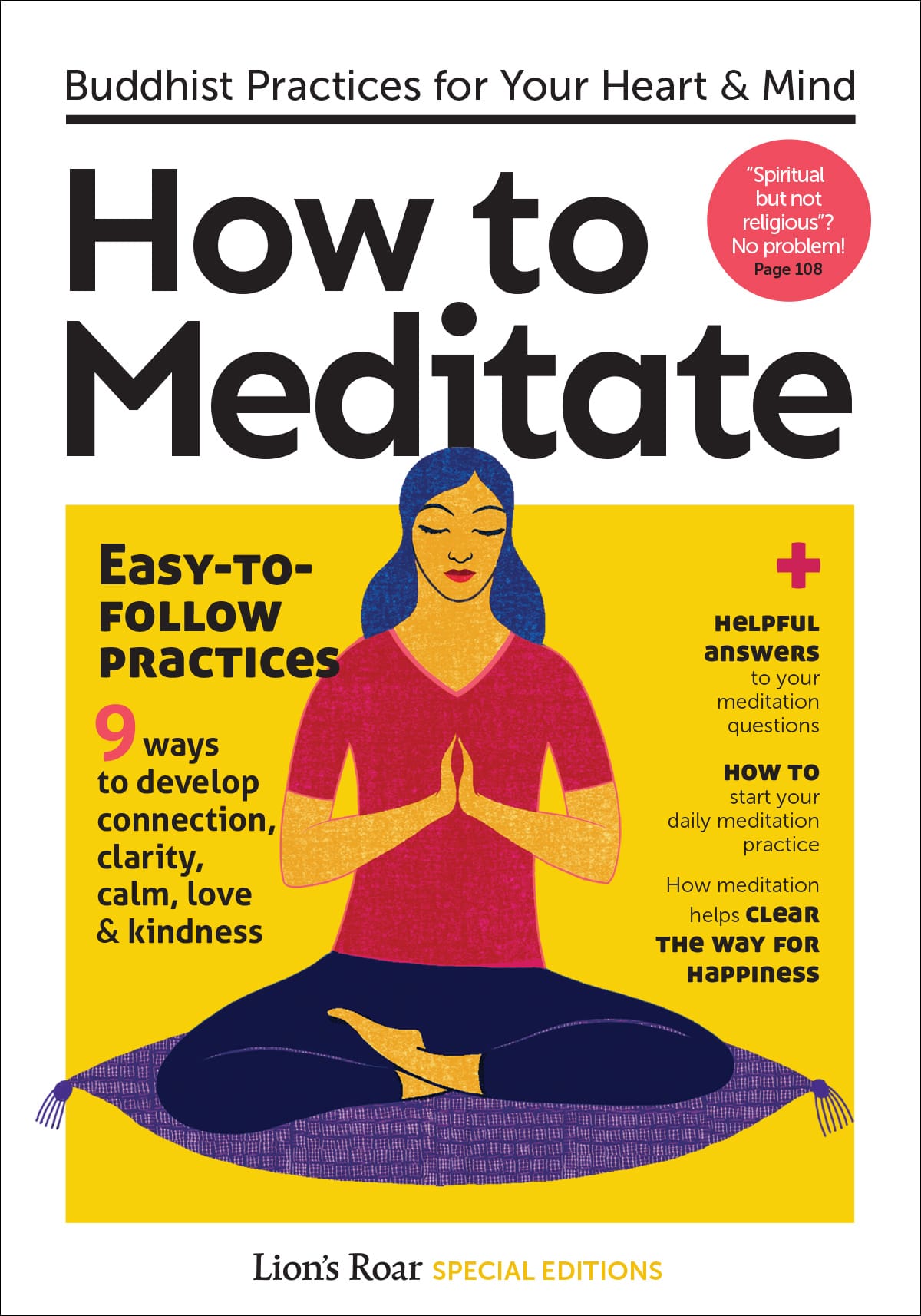 How to Practice Buddhist Meditation: A Step-by-Step Guide How to Practice Buddhist Meditation: A Step-by-Step Guide