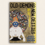 Review: “Old Demons, New Deities”