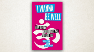 Review: “I Wanna Be Well”