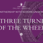 Enrollment now open for “The Three Turnings of the Wheel” from Lion’s Roar Online Learning & Naropa University