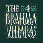 What Are the Four Brahmaviharas?