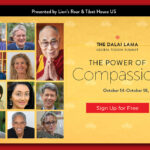 Free “Dalai Lama Compassion Summit” now underway from Lion’s Roar and Tibet House