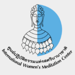 International Women’s Meditation Center Foundation to present “Outstanding Women in Buddhism” awards on March 8
