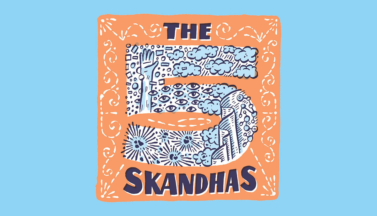 The Five Skandhas